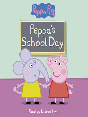 cover image of Peppa's School Day